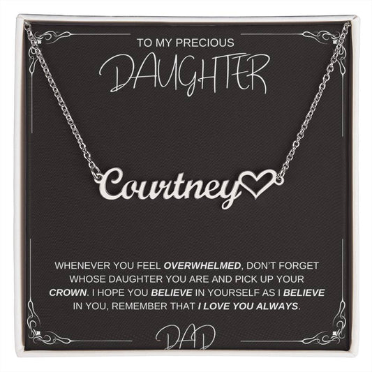 To my Precious Daughter Name Necklace w/ Heart